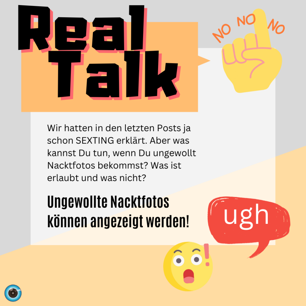 Im dritten Bild, der Kategorie Real Talk, wird erklärt, dass ungewollte Nacktfotos sogar angezeigt werden können. 